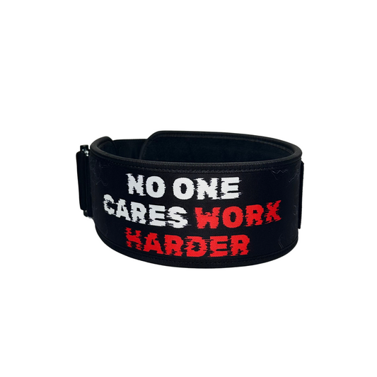 NO ONE CARES WORK HARDER Weightlifting Belt